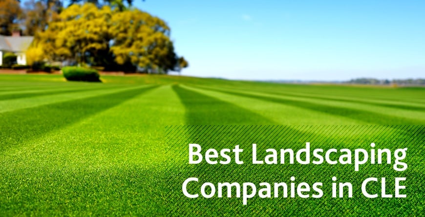 4 Best Landscaping Companies In Cleveland, Best Landscaping Company