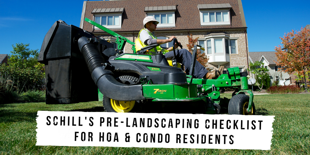 schill's pre-landscaping checklist for HOA and condo residents